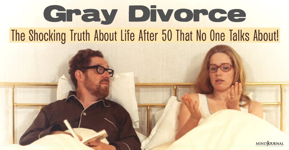 ‘Gray Divorce’: 5 Shocking Truths No One Talks About!
