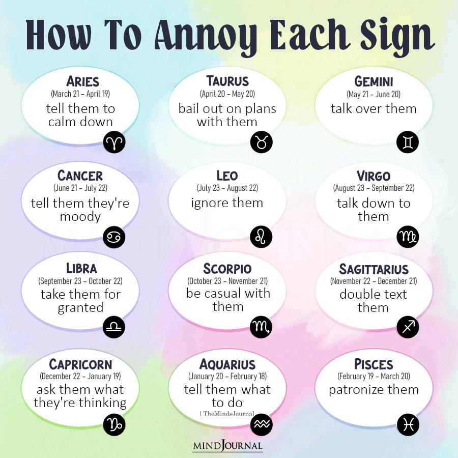 How To Annoy Each Zodiac Sign