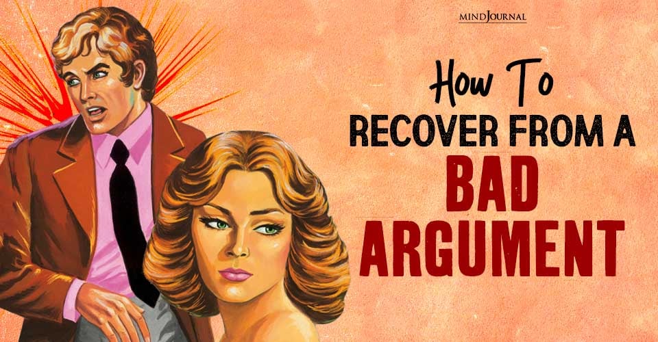 How To Recover From A Bad Argument