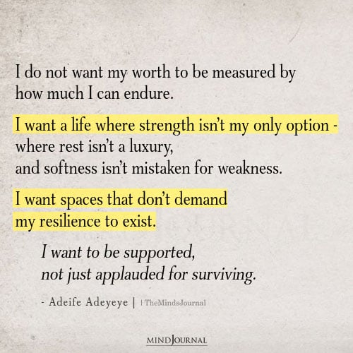 I Do Not Want My Worth To Be Measured by My Pain Anymore - Adeife Adeyeye Quotes