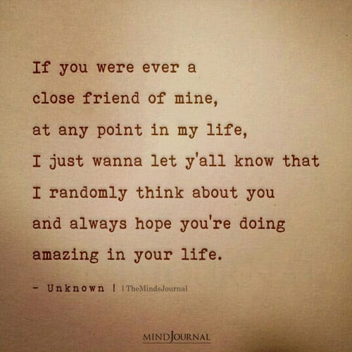 If You Were Ever A Close Friend Of Mine - Friendship Quotes