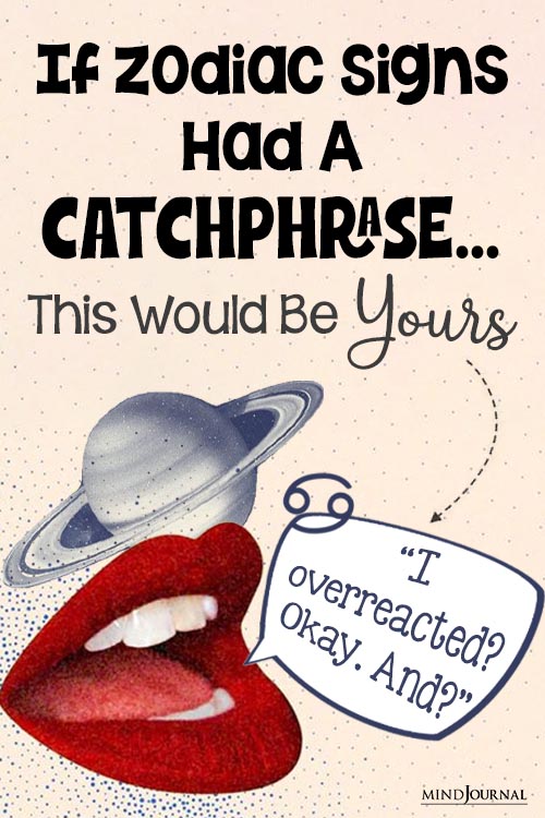 zodiac signs catchphrases
