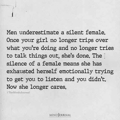 Men Underestimate A Silent Female – Strong Women Quotes