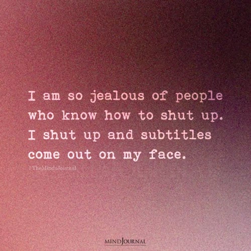 People Who Know How To Shut Up: The Superpower I’ll Never Have - Introvert Quotes