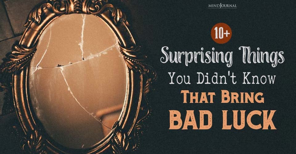 10+ Bad Luck Superstitions: Obscure Beliefs Around The World
