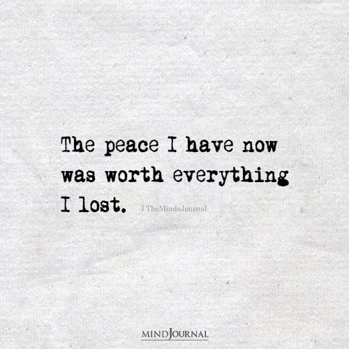 The Peace I Have Now Is Built, Not Borrowed - Peace Quotes