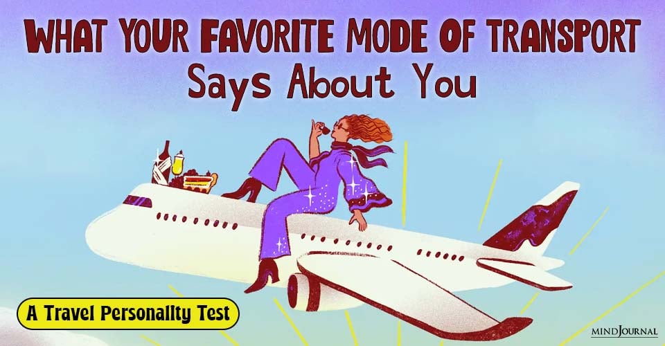 Favorite Mode Of Transport Says About You: 4 Fun Results