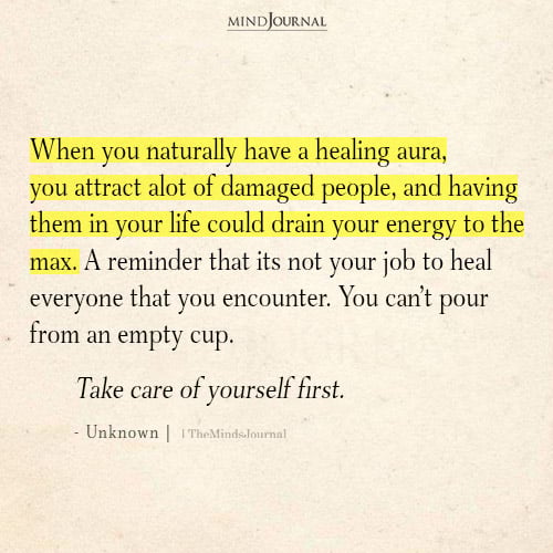 When You Naturally Have A Healing Aura - Empath Quotes