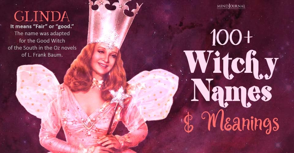 Interesting Witchy Names: 100 Plus Pagan Names And Meanings