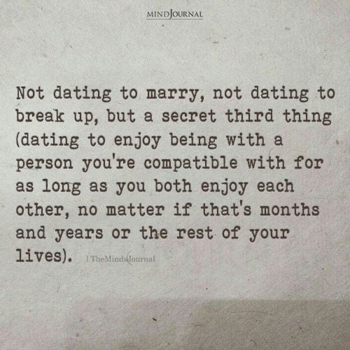 Dating To Enjoy The Moment: The Secret Third Option We Don’t Talk About Enough