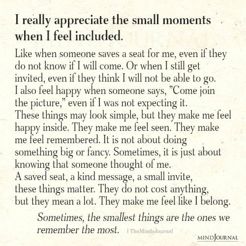 The Small Moments When I Feel Included: Happiness Quotes