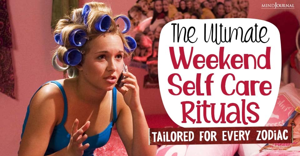 4 Best Weekend Self Care Rituals For Every Zodiac