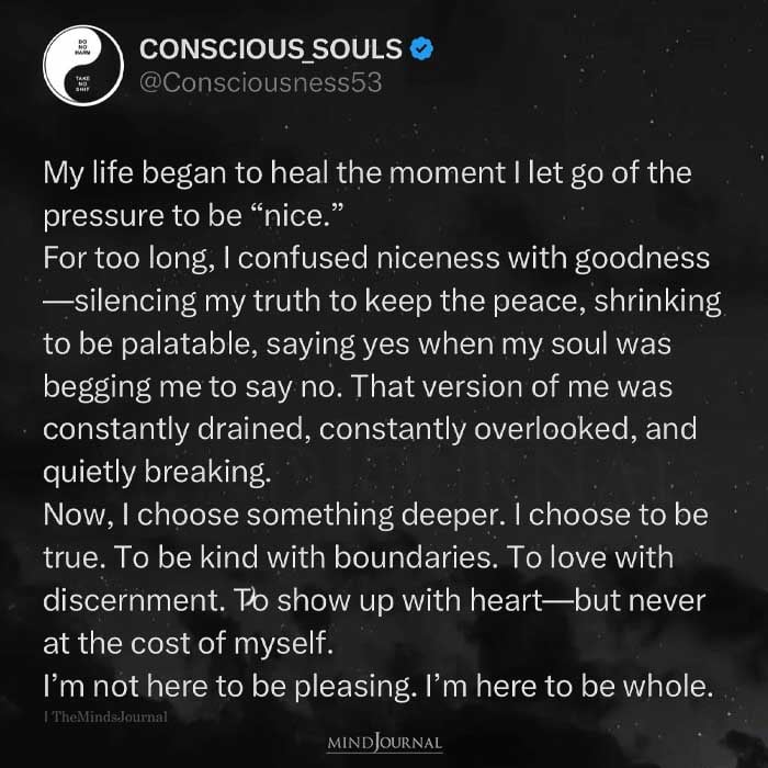 Why Letting Go Of Being Nice Was The Best Thing I Ever Did – Conscious Souls Quotes