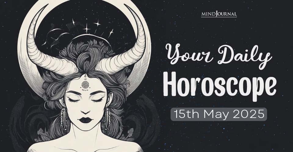 Daily Horoscope 15 May 2025: Prediction For Each Zodiac Sign
