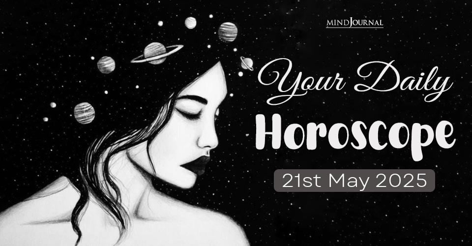 Daily Horoscope 21 May 2025: Prediction For Each Zodiac Sign
